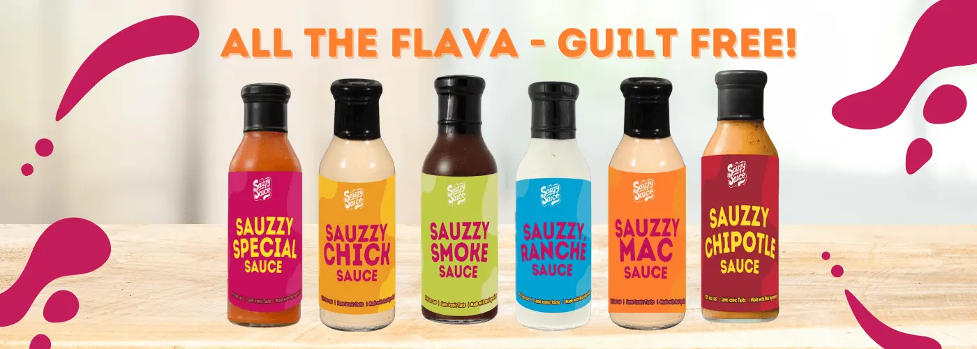 The sauzzy sauce, sauce line up with all 6 sizes- sauzzy chick sauce, sauzzy smoke, sauzzy ranche, sauzzy mac sauce, sauzzy mac sauce, sauzzy chipolte - on a wooden countertop, with sauce splash graphics